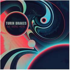 Musikk Turin Brakes We Were Here CD (Vinyl)