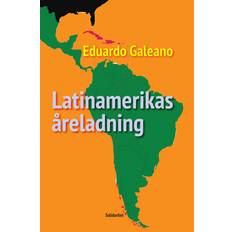 Latin Bøger Latinamerikas åreladning Eduardo Galeano 9788793572027 (Hæftet)