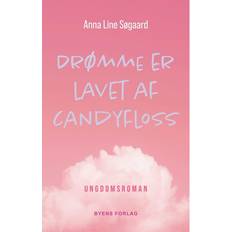 Drömmar är gjorda av sockervadd Anna Line Søgaard Språk: Danska (Häftad)