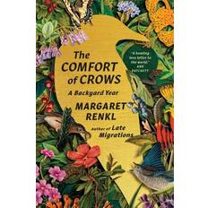 The Comfort of Crows (Reese's Book Club Pick) (Indbundet)