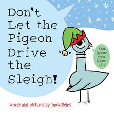 Books Don't Let the Pigeon Drive the Sleigh! Pigeon Books, Band 9 (Geheftet)