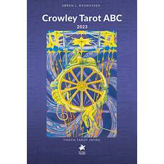 Crowley Tarot ABC 2023 Søren L. Rasmussen Språk: Danska (Inbunden)