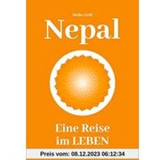 Bücher Nepal: Eine Reise im Leben