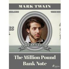 The Million Pound Bank Note (E-bok)