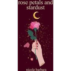 rose petals and stardust