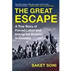 Books The Great Escape: A True Story of Forced Labor and Immigrant Dreams in America