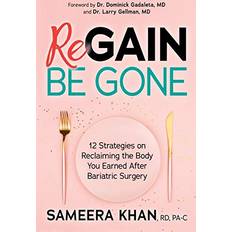 Regain Be Gone Sameera Khan 9781642795837