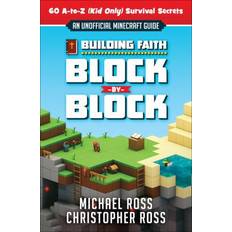 Building Faith Block by Block: An Unofficial Minecraft Guide