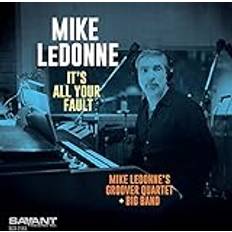 Its All Your Fault Mike Ledonne (CD)