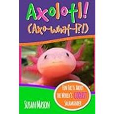 Axolotl! (Häftad)