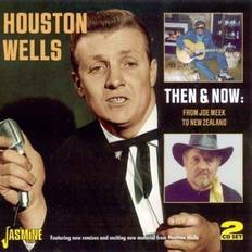 Then & Now Houston Wells (CD)