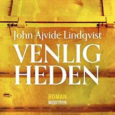 Venligheden John Ajvide Lindqvist