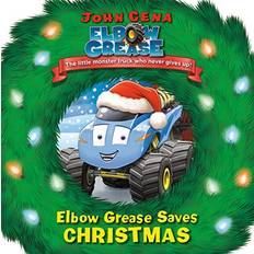 Elbow Grease Saves Christmas Dave Aikins 9780525646037