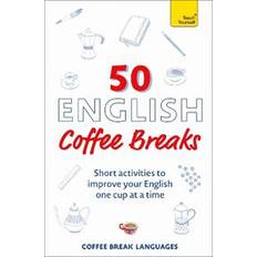 50 English Coffee Breaks Coffee Break Languages 9781399810418 (Hæftet)