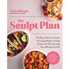 The Sculpt Plan-Anita Rincon-Anita Rincon (Indbundet)