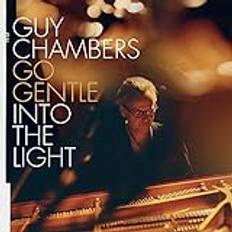 Guy Chambers Go Gentle Into The Light (CD)