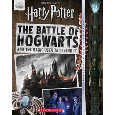 The Battle of Hogwarts and the Magic Used to Defend It Daphne Pendergrass 9781338606522