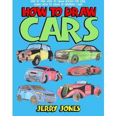 How to Draw Cars: Step by Step How to Draw Books for Kids, Learn How to Draw 50 Different Cars