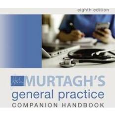 Murtagh General Practice Companion Handbook John Murtagh