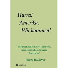 Hurra! Amerika Wir Kommen! (Hardcover)