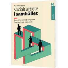 Samhälle & Politik Böcker Socialt arbete i samhället Samhällsvetenskap och juridik för arbete med människor (Häftad)