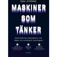 Maskiner som tänker algoritmernas h (Inbunden)