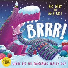 Brrr! A brrrilliantly funny story about dinosaurs, knitting and space (Inbunden)