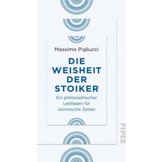 Philosophie & Religion Bücher Die Weisheit der Stoiker (Geheftet)