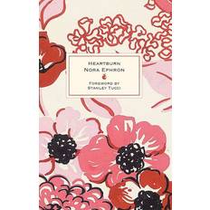 Heartburn: 40th Anniversary Edition with a Foreword by Stanley Tucci (Inbunden)