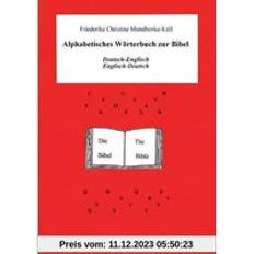 Bücher Alphabetisches Wörterbuch zur Bibel: Spezial-Wörterbuch Deutsch-Englisch Englisch-Deutsch (Geheftet)