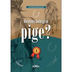 Bøger Verdens heldigste pige 4 Hardback (Indbundet)