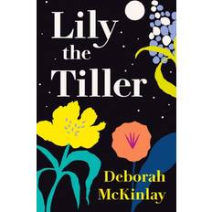 Lily the Tiller