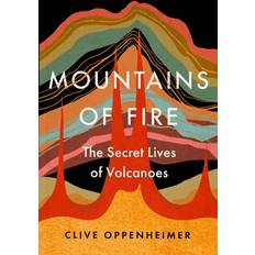 Mountains of Fire by Clive Oppenheimer (Relié)