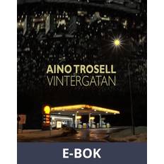 Vintergatan Aino Trosell (E-bok)