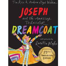 Joseph and the Amazing Technicolor Dreamcoat Tim Rice 9781843655398