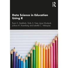 Computing & IT Books Data Science in Education Using R (2020)