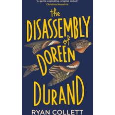 The Disassembly of Doreen Durand (Inbunden)