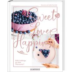 Thermomix food with love: Sweet Love & Happiness: Süße Lieblinge aus dem Thermomix (Inbunden)
