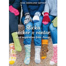 Sticka vantar Sticka sockor och vantar med inspiration från Norge