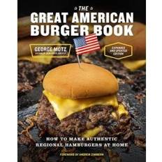 Great american burger book The Great American Burger Book George Motz 9781419765148 (Indbundet)