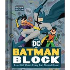 Batman Block An Abrams Block Book Essential Words Every Fan Should Know An Abrams Block Book