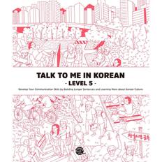 Talk To Me In Korean Level 5 (Häftad, 2015)