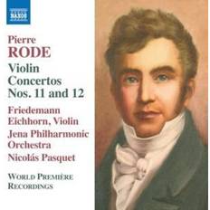 Rode Violin Concertos Nos. 11 & 12 Eichhorn Jena Po Pasquet (CD)