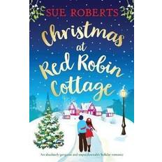 Christmas at Red Robin Cottage Sue Roberts