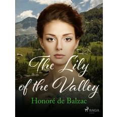 The Lily of the Valley (E-bok)