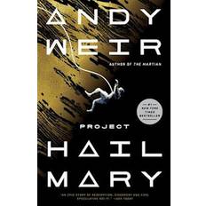 Project hail mary Project Hail Mary: A Novel (Häftad, 2022)