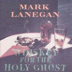 Music Whiskey for the Holy Ghost (CD)