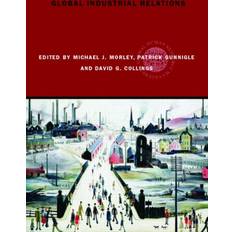 Bøker Global Industrial Relations: Global HRM