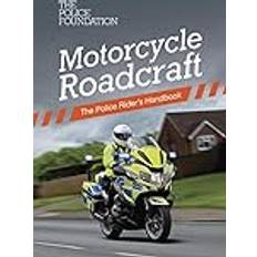 Motorcycle roadcraft: the police rider's handbook ed (Paperback, 2020)