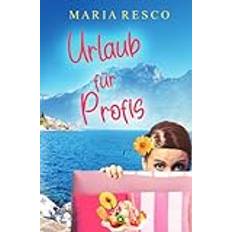 Urlaub für Profis